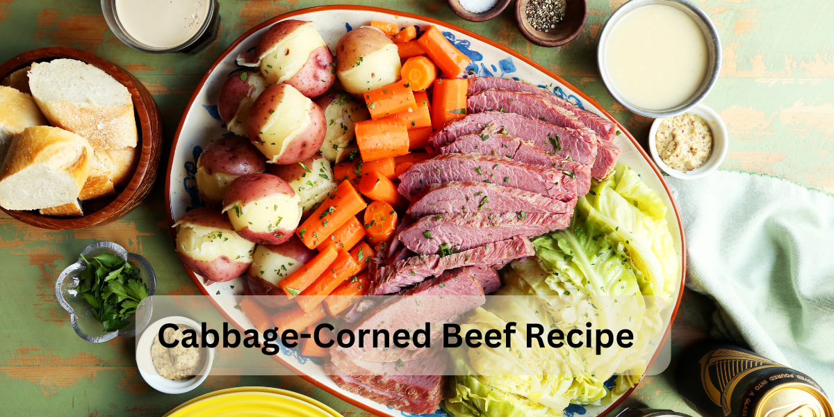 Cabbage-Corned Beef Recipe
